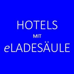 DnE-HOTELs mit eLADESÄULE